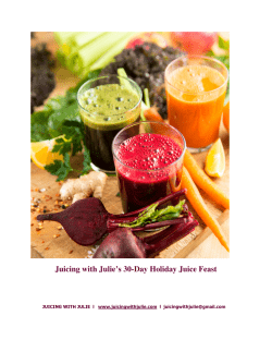 Juicing with Julie’s 30-Day Holiday Juice Feast