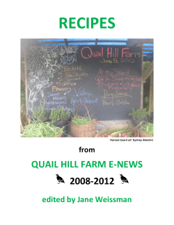 RECIPES    QUAIL HILL FARM E‐NEWS    2008‐2012    
