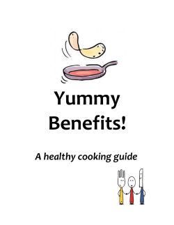 Yummy Benefits! A healthy cooking guide