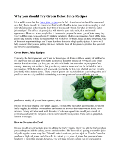 Why you should Try Green Detox Juice Recipes