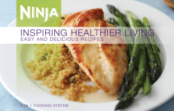 COOKING EASIER, COOKING BETTER INSPIRING HEALTHIER LIVING 3-in-1 COOKING SYSTEM INSPIRATION GUIDE