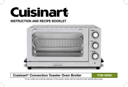 INSTRUCTION AND RECIPE BOOKLET Cuisinart Convection Toaster Oven Broiler TOB-60NC