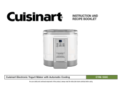 INSTRUCTION AND RECIPE BOOKLET Cuisinart Electronic Yogurt Maker with Automatic Cooling CYM-100C