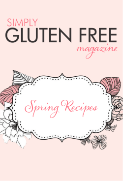 GLUTEN FREE magazine Spring Recipes SIMPLY