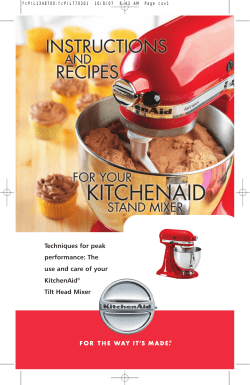 Techniques for peak performance: The use and care of your KitchenAid