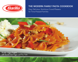 THE MODERN FAMILY PASTA COOKBOOK Barilla Veggie Farfalle Easy, Delicious, Nutritious Crowd-Pleasers