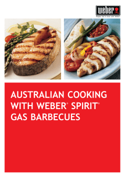 AUSTRALIAN COOKING WITH WEBER SPIRIT GAS BARBECUES