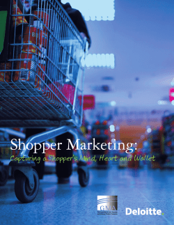Shopper Marketing: Capturing a Shopper’s Mind, Heart and Wallet