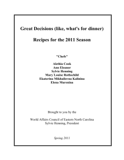 Great Decisions (like, what's for dinner)  Recipes for the 2011 Season