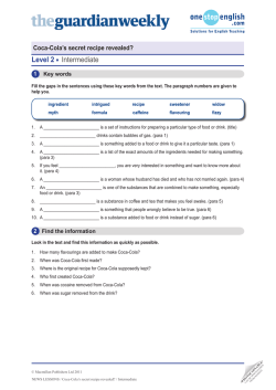 Level 2 Intermediate Coca-Cola&rsquo;s secret recipe revealed? 1