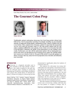 The Gourmet Colon Prep NUTRITION ISSUES IN GASTROENTEROLOGY, SERIES #56