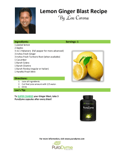 Lemon Ginger Blast Recipe  Ingredients: Servings: 1