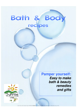 Bath &amp; Body recipes  Pamper yourself: