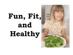 Fun, Fit, and Healthy