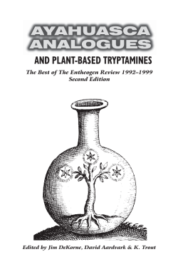 AND PLANT-BASED TRYPTAMINES The Best of The Entheogen Review 1992–1999 Second Edition
