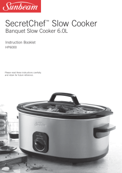 SecretChef Slow Cooker Banquet Slow Cooker 6.0L Instruction Booklet