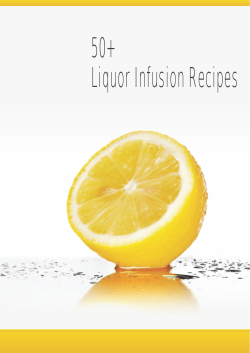 50+ Liquor Infusion Recipes