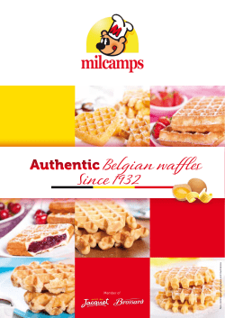 Belgian waffles Since 1932 Member of