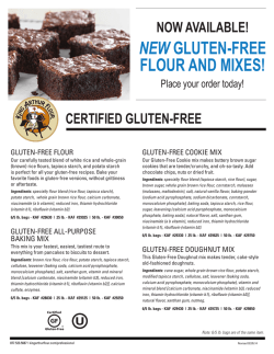 NEW FLOUR AND MIXES! NOW AVAILABLE! CERTIFIED GLUTEN-FREE