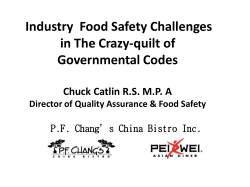 Industry  Food Safety Challenges in The Crazy-quilt of Governmental Codes