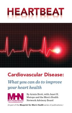 Heartbeat Cardiovascular Disease: What you can do to improve your heart health