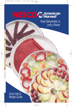 Food Dehydrator &amp; Jerky Maker Care/Use &amp; Recipe Guide