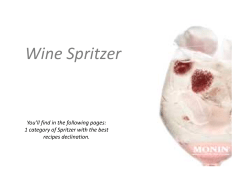 Wine Spritzer You’ll find in the following pages: recipes declination.