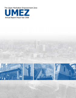 UMEZ The Upper Manhattan Empowerment Zone Annual Report Fiscal Year 2008
