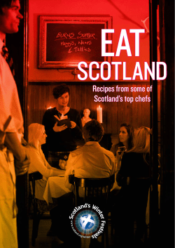 EAT SCOTLAND Recipes from some of Scotland’s top chefs