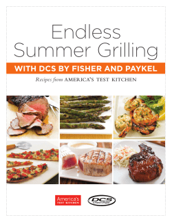 Endless Summer Grilling WITH DCS BY FISHER AND PAYKEL