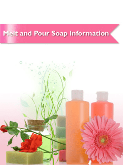 Melt and Pour Soap Information