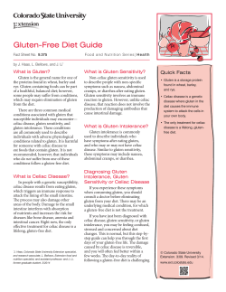 Quick Facts What is Gluten? What is Gluten Sensitivity?