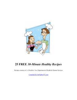 30-Minute Healthy Recipes A Healthier You Compiled by FatFighterTV.com