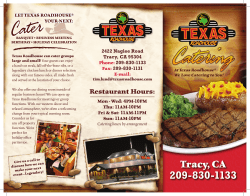 Cater LET TEXAS ROADHOUSE® YOUR NEXT: 2422 Naglee Road