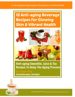 12 Anti-aging Beverage Recipes for Glowing Skin and Vibrant Health