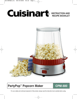 PartyPop Popcorn Maker CPM-800 INSTRUCTION AND