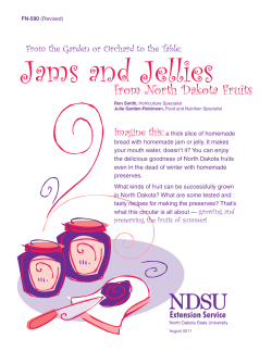 Jams and Jellies from North Dakota Fruits Imagine this: