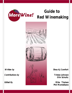Guide to Red Winemaking Written by