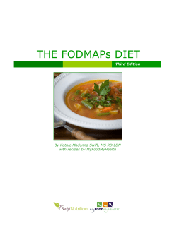 THE FODMAPs DIET By Kathie Madonna Swift, MS RD LDN Third Edition