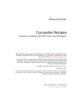 Cucumber Recipes Extracted from: Automate Anything with BDD Tools and Techniques