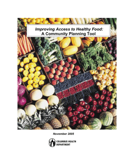 Improving Access to Healthy Food: A Community Planning Tool COLUMBUS HEALTH DEPARTMENT