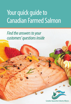 Your quick guide to Canadian Farmed Salmon Find the answers to your