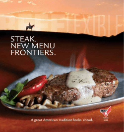 STEAK. NEW MENU FRONTIERS. A great American tradition looks ahead.