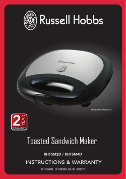 2 Toasted Sandwich Maker INSTRUCTIONS &amp; WARRANTY YEAR