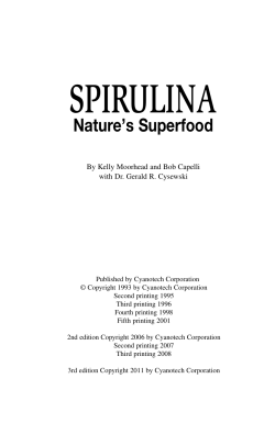 SPIRULINA Nature’s Superfood By Kelly Moorhead and Bob Capelli