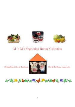 M ’n M’s Vegetarian Recipe Collection Mahalakshmi Murali Krishnan Murali Krishnan Ganapathy 1