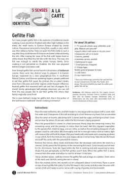 Gefilte Fish IDENTITIES 5 SENSES For about 26 patties: