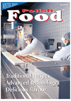Traditional recipes Advanced technology Delicious ﬂ avour ISSN 1232-9541