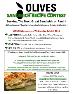 SANDWICH RECIPE CONTEST  Seeking The Next Great Sandwich or Panini 1st Place: