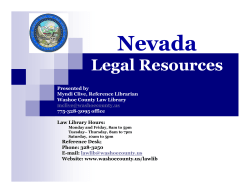 Nevada Legal Resources Presented by Myndi Clive, Reference Librarian